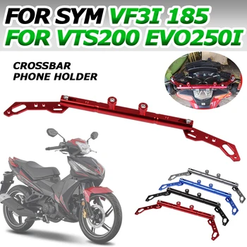 Pentru SYM VF3I 185 VTS200 VTS 200 EVO250i EVO 250I 250 m de Motociclete Accesorii Bar Echilibru Ghidon Transversală Maneta Stea Telefon