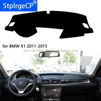 pentru BMW x1 2011 - 2016 tabloul de bord mat pad de Protecție Umbra Perna Photophobism Pad styling auto accesorii