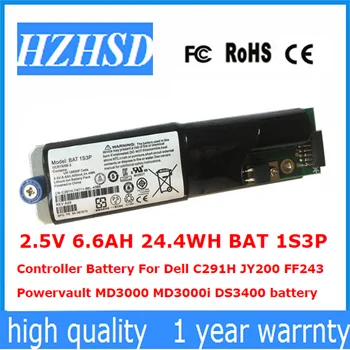 2.5 V 6.6 AH 24.4 WH BAT 1S3P Controler Baterie Pentru Dell C291H JY200 FF243 Powervault MD3000 MD3000i DS3400 baterie